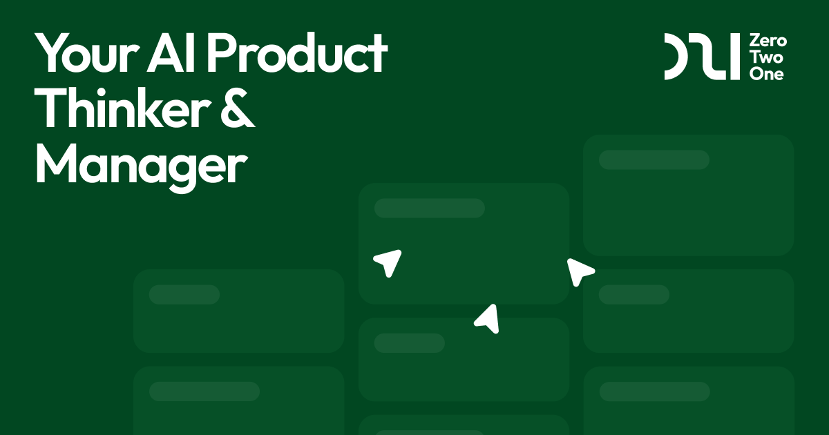 021 - Ideate and define your product in minutes | 021